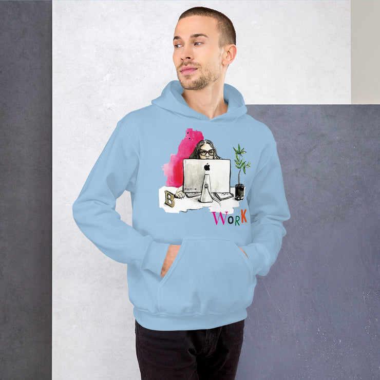 Unisex "WORK" Hoody - She&